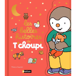 ISBN Les belles histoires de T'choupi : Le livre de Thierry Courtin, Thierry Courtin, 120 pages