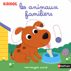 ISBN Mon imagier animé les animaux familiers : Le livre de Nathalie Choux, 10 pages