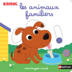ISBN Mon imagier animé les animaux familiers : Le livre de Nathalie Choux