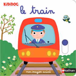 ISBN Mon imagier animé le train : Le livre de Nathalie Choux, 10 pages