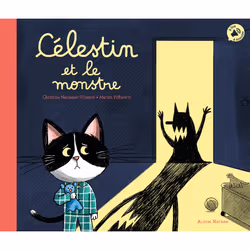 ISBN Célestin et le monstre : Le livre de Christine Naumann-Villemin, Marion Piffaretti, 32 pages