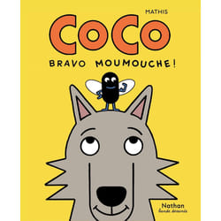 ISBN Coco - Bravo Moumouche ! : Le livre de Mathis