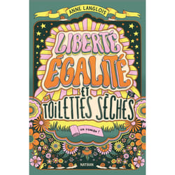 ISBN Liberté, égalité et toilettes sèches : Le livre de Anne Langlois