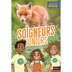 ISBN Soigneurs juniors - tome 14 Opération renardeau : Le livre de Christelle Chatel, Anne-Lise Nalin
