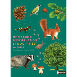 ISBN Mon cahier d'observation et d'activités - La forêt : Le livre de François Lasserre, Roberta Rocchi