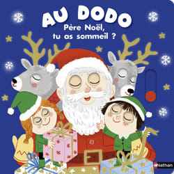 ISBN Au dodo - Père Noël, tu as sommeil ? : Le livre de Charlotte Roederer