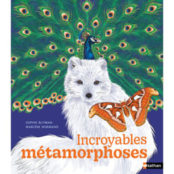 ISBN Incroyables métamorphoses : Le livre de Sophie Blitman, Marlène Normand