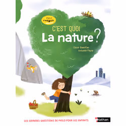 ISBN C'est quoi la nature ? : Le livre de Oscar Brenifier, Antonin Faure, 96 pages