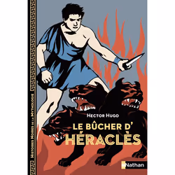 ISBN Le Bûcher d'Héraclès : Le livre de Hector Hugo, Aline Bureau, Roman, 128 pages