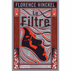 ISBN Le filtre : Le livre de Florence Hinckel, Roman, 64 pages