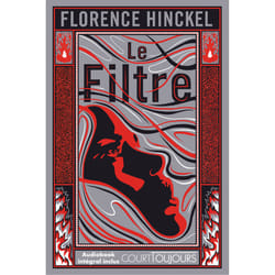 ISBN Le filtre : Le livre de Florence Hinckel