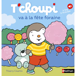 ISBN T'choupi va à la fête foraine : Le livre de Thierry Courtin, 32 pages