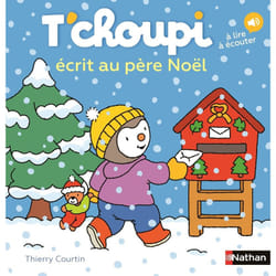 ISBN T'choupi écrit au père Noël : Le livre de Thierry Courtin