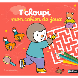 ISBN T'choupi mon cahier de jeux : Le livre de Thierry Courtin, 112 pages