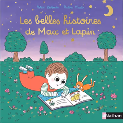 ISBN Les belles histoires de Max et Lapin : Le livre de Astrid Desbordes, Pauline Martin, 112 pages
