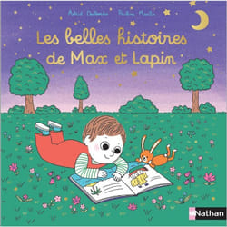 ISBN Les belles histoires de Max et Lapin : Le livre de Astrid Desbordes, Pauline Martin