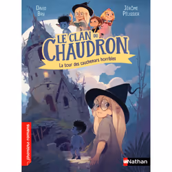 ISBN Le clan du chaudron : La tour des cauchemars horribles : Le livre de David Bry, Jérôme Pélissier, Roman, 64 pages