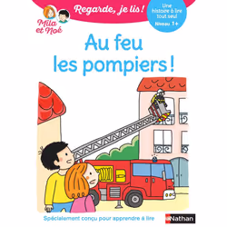 ISBN Regarde je lis ! Une histoire à lire tout seul - Au feu les pompiers ! Niv1+ : Le livre de Éric Battut, Nathalie Desforg ...