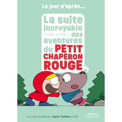 ISBN La suite incroyable (mais vraie !) des aventures du Petit Chaperon rouge : Le livre de Joyce Colson