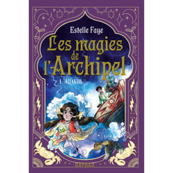 ISBN Les magies de l'archipel T4 : Atlantis : Le livre de Estelle Faye, Sanoe