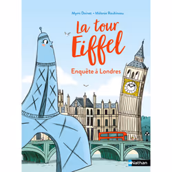 ISBN La tour Eiffel Enquête à Londres : Le livre de Mymi Doinet, Mélanie Roubineau, 32 pages