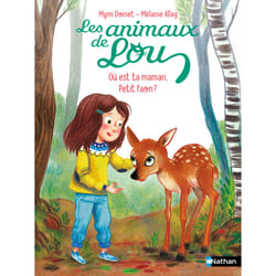 ISBN Les Animaux de Lou : Où est ta maman, Petit Faon ? : Le livre de Mymi Doinet, Mélanie Allag