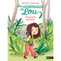 ISBN Les Animaux de Lou: N'aie pas peur, Petit Koala ! : Le livre de Mymi Doinet, Mélanie Allag