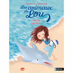 ISBN Les Animaux de Lou: Courage, Petit Marin ! : Le livre de Mymi Doinet, Mélanie Allag, 32 pages