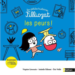 ISBN Les petites histoires Filliozat : Les peurs ! : Le livre de Isabelle Filliozat, Virginie Limousin, Éric Veillé