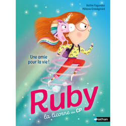 ISBN Ruby la licorne des CP : Une amie pour la vie ! : Le livre de Kathie Fagundez, Mélanie Grandgirard