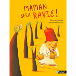 ISBN Maman sera ravie ! : Le livre de Christian Lamblin, Sébastien Mourrain, 32 pages