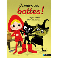 ISBN Je veux ces bottes ! : Le livre de Mymi Doinet, Marc Boutavant