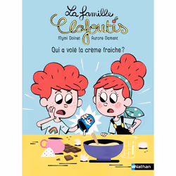 ISBN La famille Clafoutis : Qui a volé la crème fraiche ? : Le livre de Mymi Doinet, Aurore Damant, 32 pages