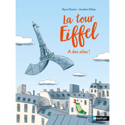 ISBN La Tour Eiffel a des ailes ! : Le livre de Mymi Doinet, Aurélien Débat