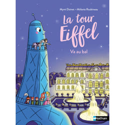 ISBN La tour Eiffel va au bal : Le livre de Mymi Doinet, Mélanie Roubineau
