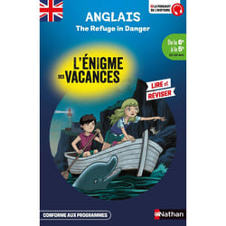 ISBN L'énigme des vacances de la 6ème à la 5ème - The refuge in danger : Le livre de Bérangère Michel, François Foyard