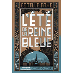 ISBN Court toujours : L'été de la reine bleue : Le livre de Estelle Faye