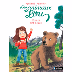 ISBN Les Animaux de Lou : Où es-tu, Petit Ourson ! : Le livre de Mymi Doinet, Mélanie Allag, 32 pages