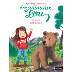 ISBN Les Animaux de Lou : Où es-tu, Petit Ourson ! : Le livre de Mymi Doinet, Mélanie Allag