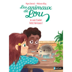 ISBN Les Animaux de Lou : je vais t'aider, Petit Hérisson ! : Le livre de Mymi Doinet, Mélanie Allag