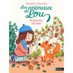 ISBN Les Animaux de Lou : Ne pleure plus, Petit Roux ! : Le livre de Mymi Doinet, Mélanie Allag, 32 pages