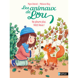 ISBN Les Animaux de Lou : Ne pleure plus, Petit Roux ! : Le livre de Mymi Doinet, Mélanie Allag