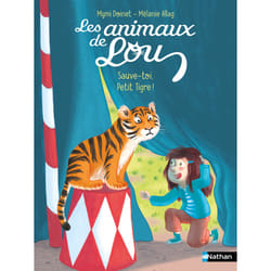 ISBN Les Animaux de Lou : Sauve-toi, Petit Tigre ! : Le livre de Mymi Doinet, Mélanie Allag