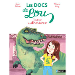 ISBN Les docs de Lou : Tout sur les dinosaures ! : Le livre de Mymi Doinet, Mélanie Allag