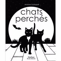 ISBN Chats perchés : Le livre de Antoine Guilloppé, Humoristique, 32 pages