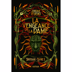 ISBN Aritsar Livre 1 : La vengeance de la Dame : Le livre de Jordan Ifueko, Roman, 464 pages