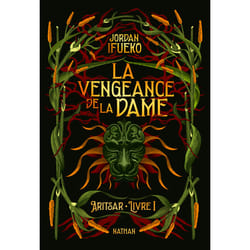 ISBN Aritsar Livre 1 : La vengeance de la Dame : Le livre de Jordan Ifueko