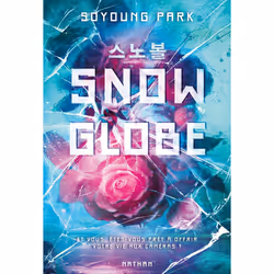 ISBN Snowglobe : Le livre de Soyoung Park, Roman, 368 pages