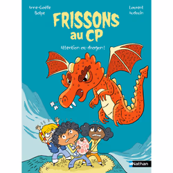 ISBN Frissons au CP - Attention au dragon ! : Le livre de Anne-Gaëlle Balpe, Laurent Audouin, 32 pages