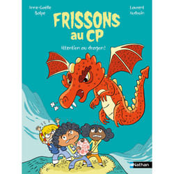 ISBN Frissons au CP - Attention au dragon ! : Le livre de Anne-Gaëlle Balpe, Laurent Audouin